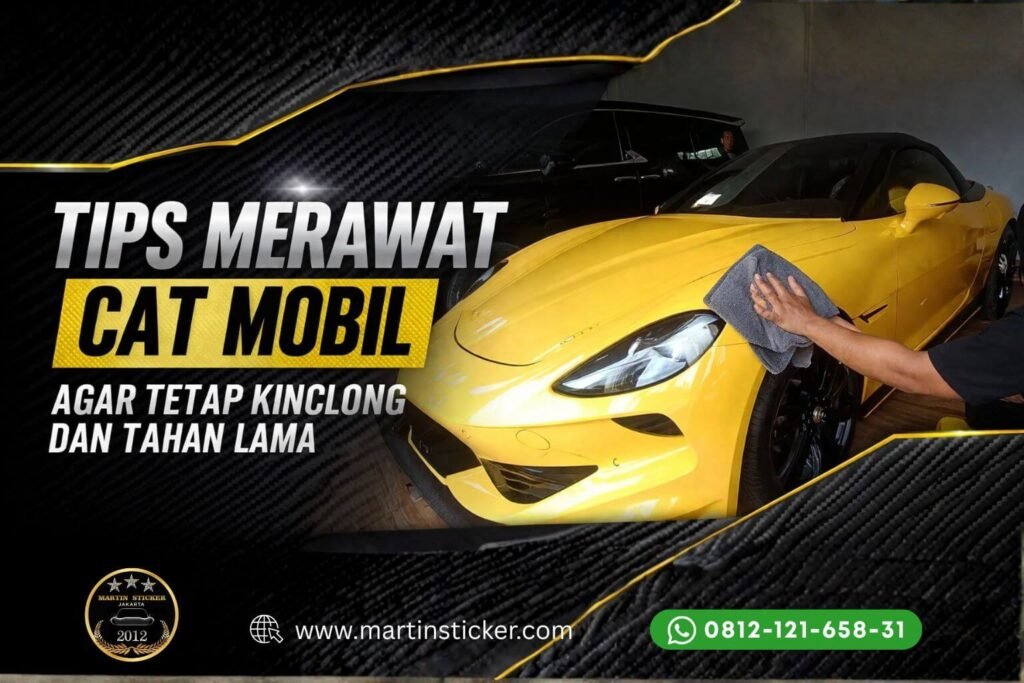 tips merawat cat mobil