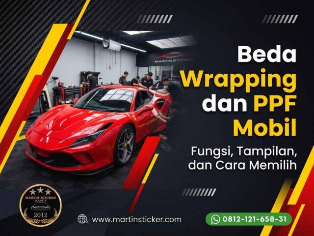 Beda Wrapping dan PPF Mobil: Fungsi, Tampilan, dan Cara Memilih